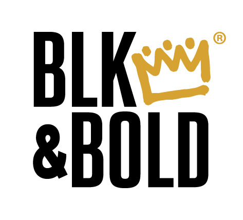 BLK & BOLD